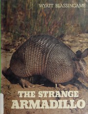 The strange armadillo /