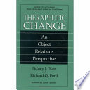 Therapeutic change : an object relations perspective /