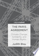 The Paris Agreement : climate change, solidarity, and human rights /