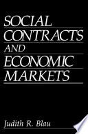 Social contracts and economic markets /