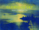 Glorious sky : Herbert Katzman's New York /