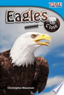 Eagles up close /