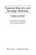 National security and strategic minerals : an analysis of U.S. dependence on foreign sources of cobalt /
