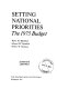 Setting national priorities ; the 1975 budget /