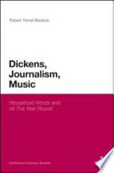 Dickens, journalism, music : Household words and All the year round /