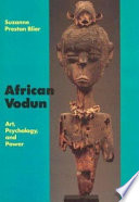 African vodun : art, psychology, and power /