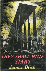 They shall have stars : a science fiction novel /