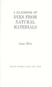A handbook of dyes from natural materials /