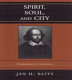 Spirit, soul, and city : Shakespeare's Coriolanus /