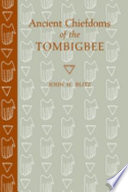 Ancient chiefdoms of the Tombigbee /