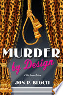 Murder by design /