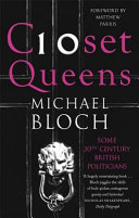Closet queens : some 20th century British politicians /