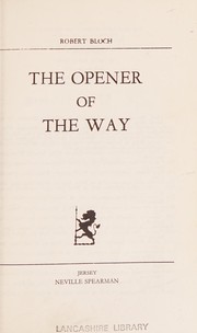 The opener of the way.