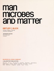 Man, microbes, and matter /