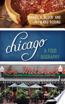 Chicago : a food biography /