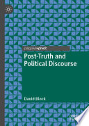 Post-Truth and Political Discourse /