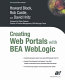 Creating Web portals with BEA WebLogic /