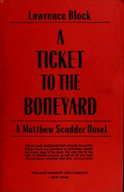 A ticket to the boneyard : a Matthew Scudder novel /