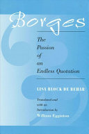 Borges, the passion of an endless quotation /