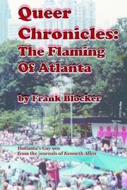 Queer chronicles : the flaming of Atlanta /