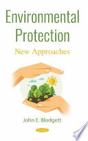 Environmental protection : new approaches /