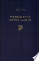 The policy of the emperor Gallienus /