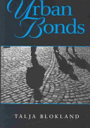 Urban bonds : social relationships in an inner city neighbourhood /