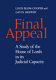 Final appeal : a study of the House of Lords in its judicial capacity /