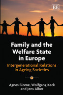Family and the welfare state in Europe : intergenerational relations in ageing societies /
