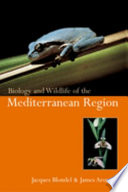 Biology and wildlife of the Mediterranean region /