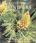 Gardening with conifers /