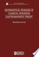 Mathematical problems of classical nonlinear electromagnetic theory /