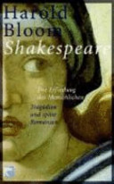 Shakespeare : die Erfindung des Menschlichen.