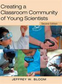 Creating a classroom community of young scientists /