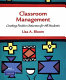 Classroom management : creating positive outcomes for all students /