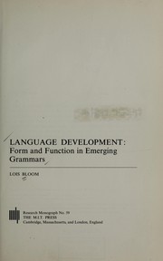 Language development ; form and function in emerging grammars.