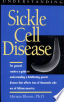 Understanding sickle cell disease /