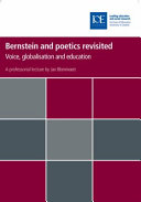 Bernstein and poetics revisited : voice, globalisation and education /