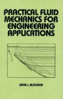 Practical fluid mechanics for engineering applications /