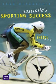 Australia's sporting success : the inside story /