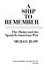 A ship to remember : the Maine and the Spanish-American War /