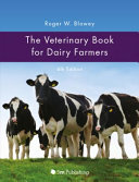 The veterinary book for dairy farmers /