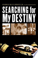Searching for my destiny /
