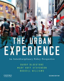 The urban experience : an interdisciplinary policy perspective /