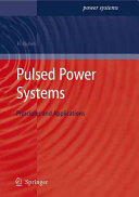 Pulsed power systems : principles and applications /
