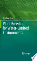 Plant breeding for water-limited environments /
