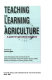 Teaching and learning in agriculture : a guide for agricultural educators /