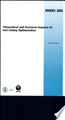 Theoretical and practical aspects of ant colony optimization /