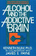 Alcohol and the addictive brain : new hope for alcoholics from biogenetic research /