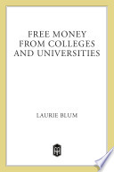 Free money from colleges and universities /